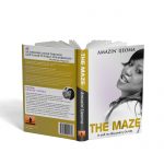 The Maze: A Self Re-discovery guide